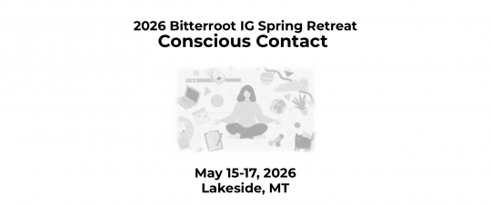 2026 Bitterroot IG Spring Retreat Flyer