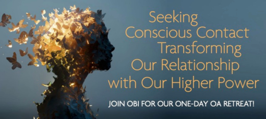 One-Day Retreat Seeking Conscious Contact • Transforming our relationship with our Higher Power - flyer