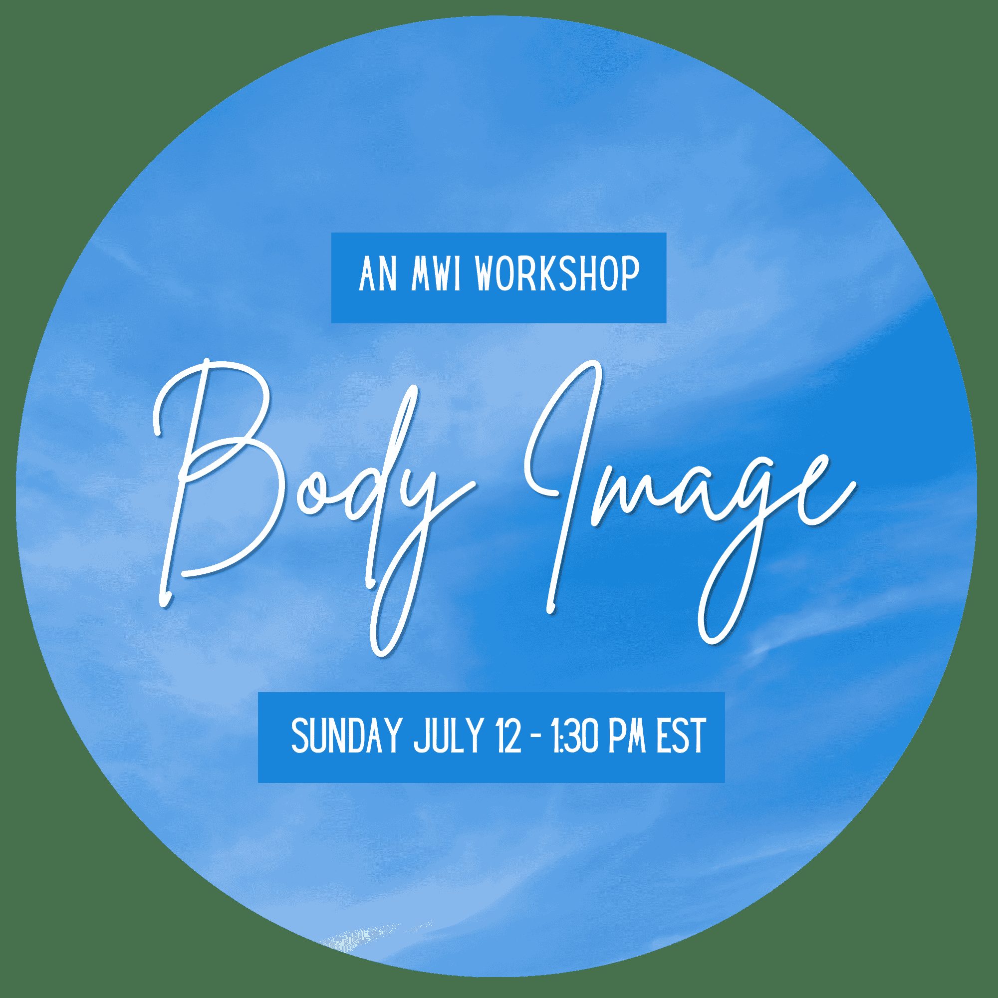 Body Image and Recovery Workshop – Overeaters Anonymous