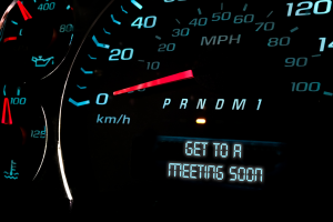 Car’s dashboard warning: Get to a meeting soon.