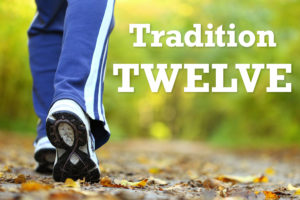 Tradition Twelve